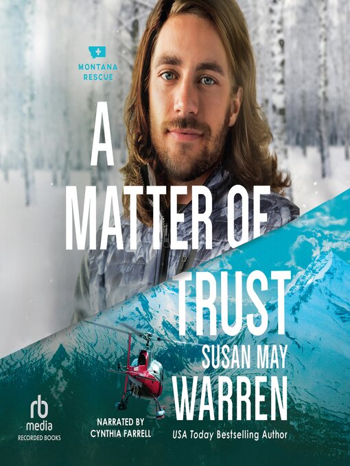 Title details for A Matter of Trust by Susan May Warren - Wait list
